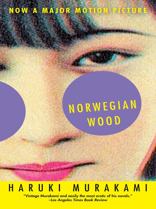 Haruki Murakami创作的Norwegian Wood作品的详细信息 - 可供借阅